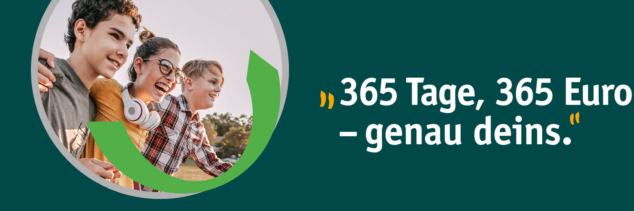 Leitmotiv-Titel-GenauDeins Werbemotiv 365 Tage, 365 Euro - genau deins.