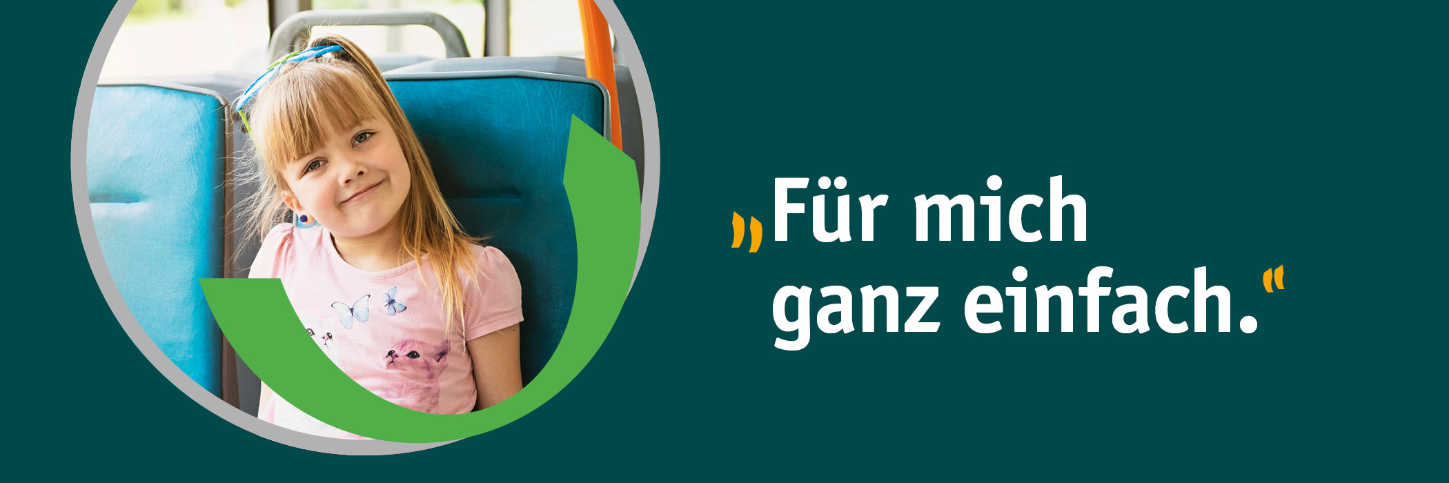 Werbemotiv Für mich ganz einfach