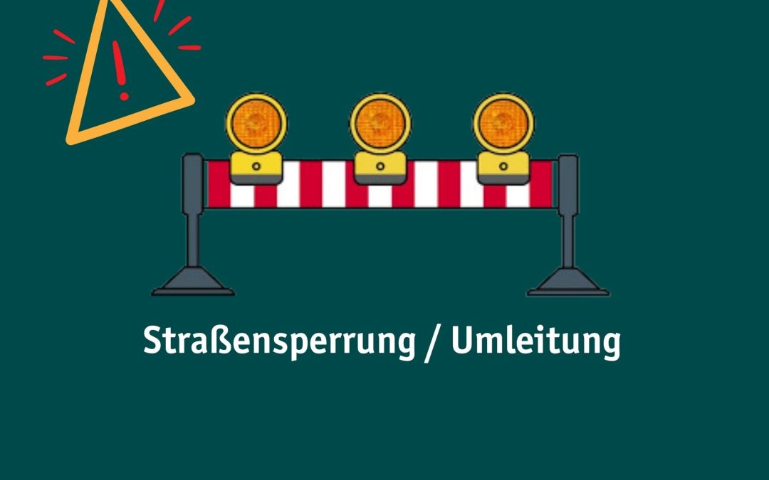 Vollsperrung Mögglingen/Lautern